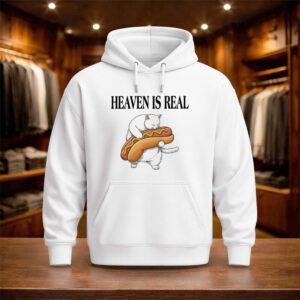 Heaven Is Real Hot Dog Shirt (3)