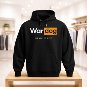 War Dog We Like It Ruff Shirt (3)