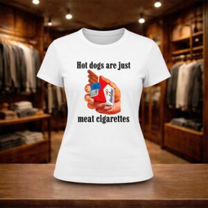 Hot Dogs Are Just Meat Cigarettes Shirt (2)