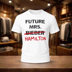 Kim Kardashian Future Mrs Bieber Hamilton Shirt (1)