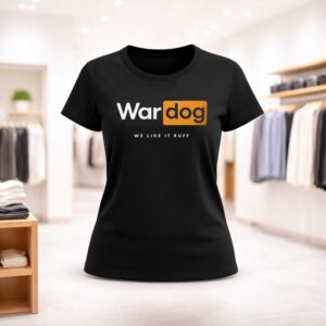 War Dog We Like It Ruff Shirt (2)