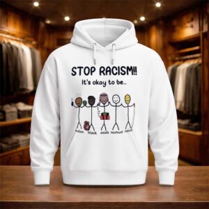 Stop Racism It’s Okay To Be Arab Normal Indian Black Asian Shirt (3)
