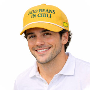 Masters Golf Add Beans In Chili At Augusta National 2026 Hat (3)
