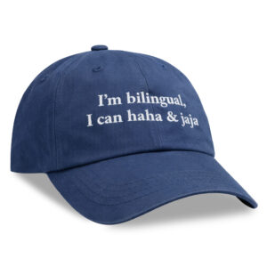 Im Bilingual I Can Haha Jaja Hat (4)