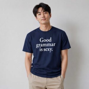 Dua Lipa Good Grammar Is Sexy Shirt