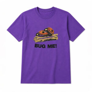 Justin Bieber Bug Me 2026 Shirt