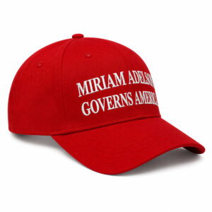 Miriam Adelson Governs America Hat (3)