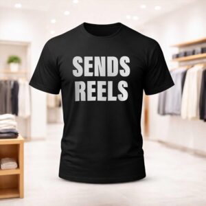 Sends Reels Shirt