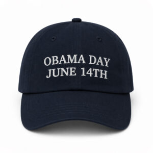 Obama Day June 14th Hat