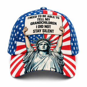 I Need To Be Able To Tell My Grandchildren I Did Not Stay Silent Hat
