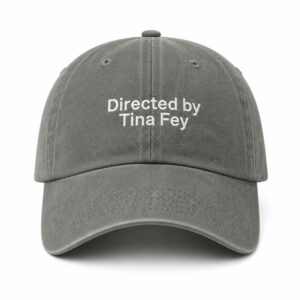 Tina Fey Directed By Tina Fey Hat