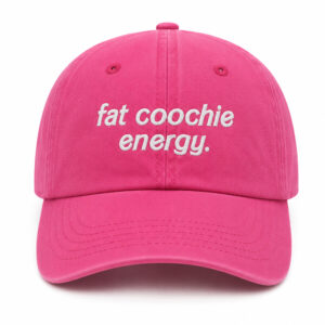 Fat Coochie Energy Hat (2)