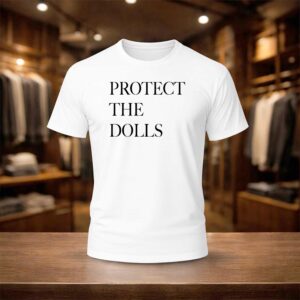 Pedro Pascal Protect The Dolls Shirt