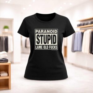 Tom Araya Paranoid Stupid Lame Old Fucks Shirt (2)