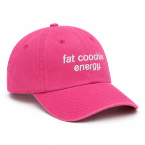 Fat Coochie Energy Hat (3)