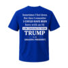You Can Unfollow Me But You Can’t Unswallow Me Shirt