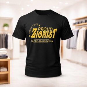Since 70 CE Proud Zionist Tafsik Organization Shirt