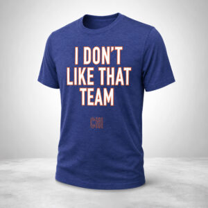 Ben Johnson I Don’t Like That Team Shirt (2)