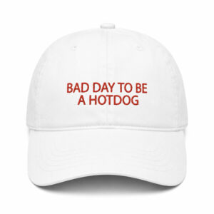 Bad Day To Be A Hotdog Hat