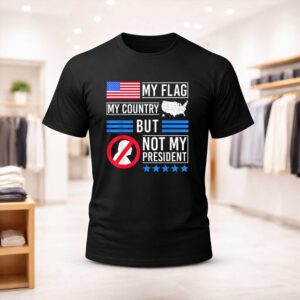 Taylor Swift My Flag My Country But Not My President Shirt (1)