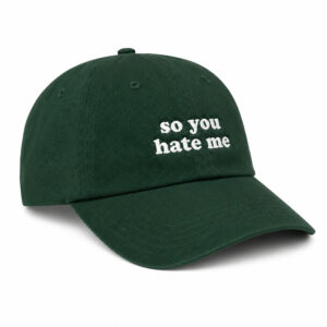 So You Hate Me Hat (3)