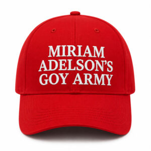 Miriam Adelson's Goy Army Hat (2)