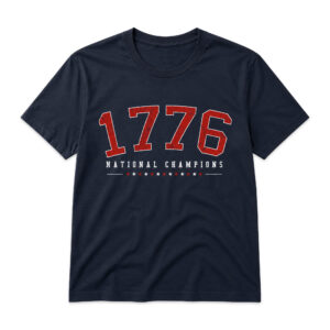 1776 National Champions Shirt