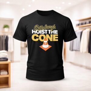 Hoist The Cone Pittsburgh Pirates Shirt