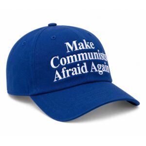 Make Communists Afraid Again Hat (2)