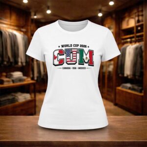 World Cup 2026 CUM Canada Usa Mexico Shirt (2)