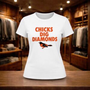 Orioles Chicks Dig Diamonds Shirt (2)