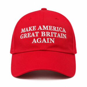 Make America Great Britain Again Hat