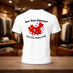 Are you Asia Cuz I'm China Get In Japanties Shirt