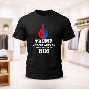 Robert De Niro Trump And To Anyone Who Supports Him Sweatshirt (2)