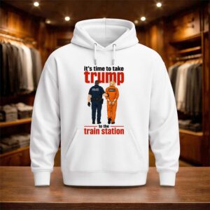 It's Time To Take Trump To The Train Station Shirt (3)