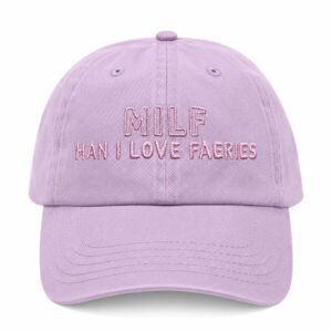 Milf Han I love Faeries Hat