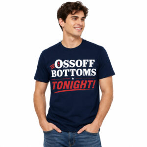 Ossoff Bottoms Tonight Shirt (2)