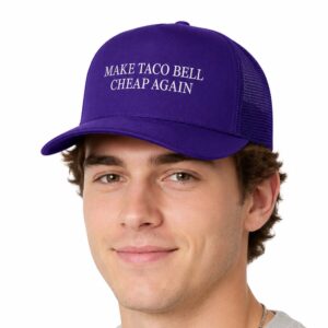 Make Taco Bell Cheap Again Hat (3)