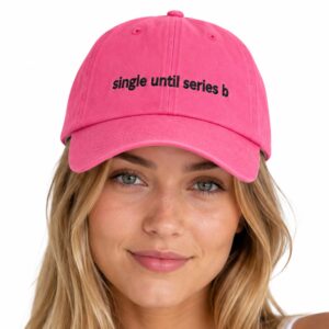 Single Until Series B Hat (2)