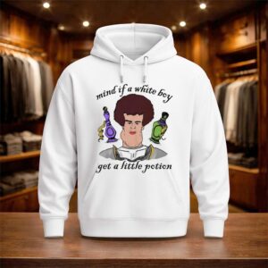 Mind If A White Boy Get A Little Potion Shirt (3)