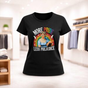 More Pride Less Prejudice Shirt (2)