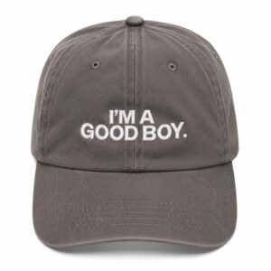I’m A Good Boy Hat