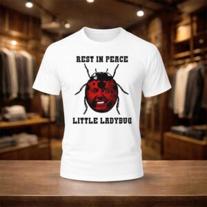 Rest In Peace Little Ladybug Shirt
