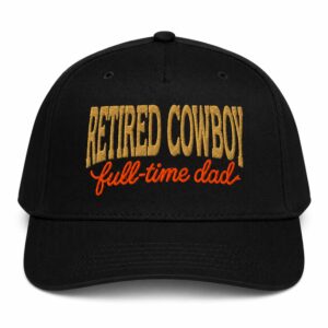 Will Compton Retired Cowboy Full Time Dad Hat (2)