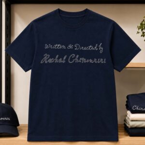 Written and Directed By Rachel Chinourini Shirt (3)