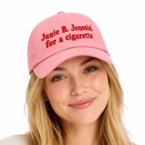 Junie B Jonesin' For A Cigarette Hat (3)