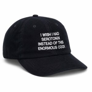 I Wish I Had Serotonin Instead Of This Enormous Cock Hat (3)