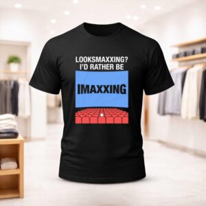 Looksmaxxing I'd Rather Be Maxxing Shirt