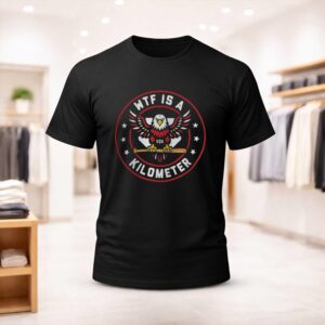 WTF Is A Kilometer Patriotic American Eagle Baseball USA Flag Shirt