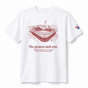 Derek Hill The Greatest Catch Ever Phillies Shirt